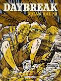 Daybreak - One-Shot - Daybreak