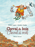 Cheval De Bois, Cheval De Vent - One-Shot - Cheval De Bois, Cheval De Vent