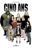 Cinq Ans - One-Shot - Cinq Ans