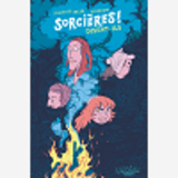 SORCIERES ! DISENT-ILS - ONE-SHOT - SORCIERES ! DISENT-ILS