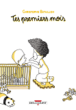 TES PREMIERS MOIS - ONE-SHOT - TES PREMIERS MOIS