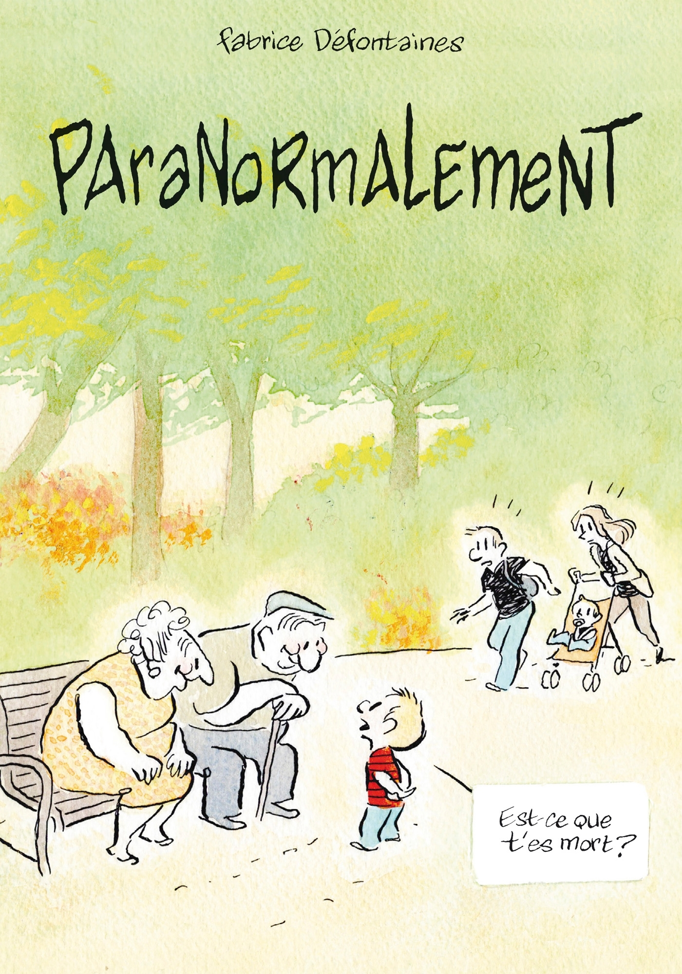 PARANORMALEMENT - ONE-SHOT - PARANORMALEMENT