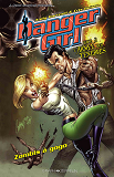 Danger Girl Face A L'Armee Des Tenebres - Zombis A Gogo