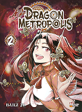 Dragon Metropolis T02