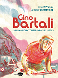 Gino Bartali - Un Champion Cycliste Parmi Les Justes