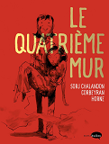 LE QUATRIEME MUR - EDITION DE LUXE