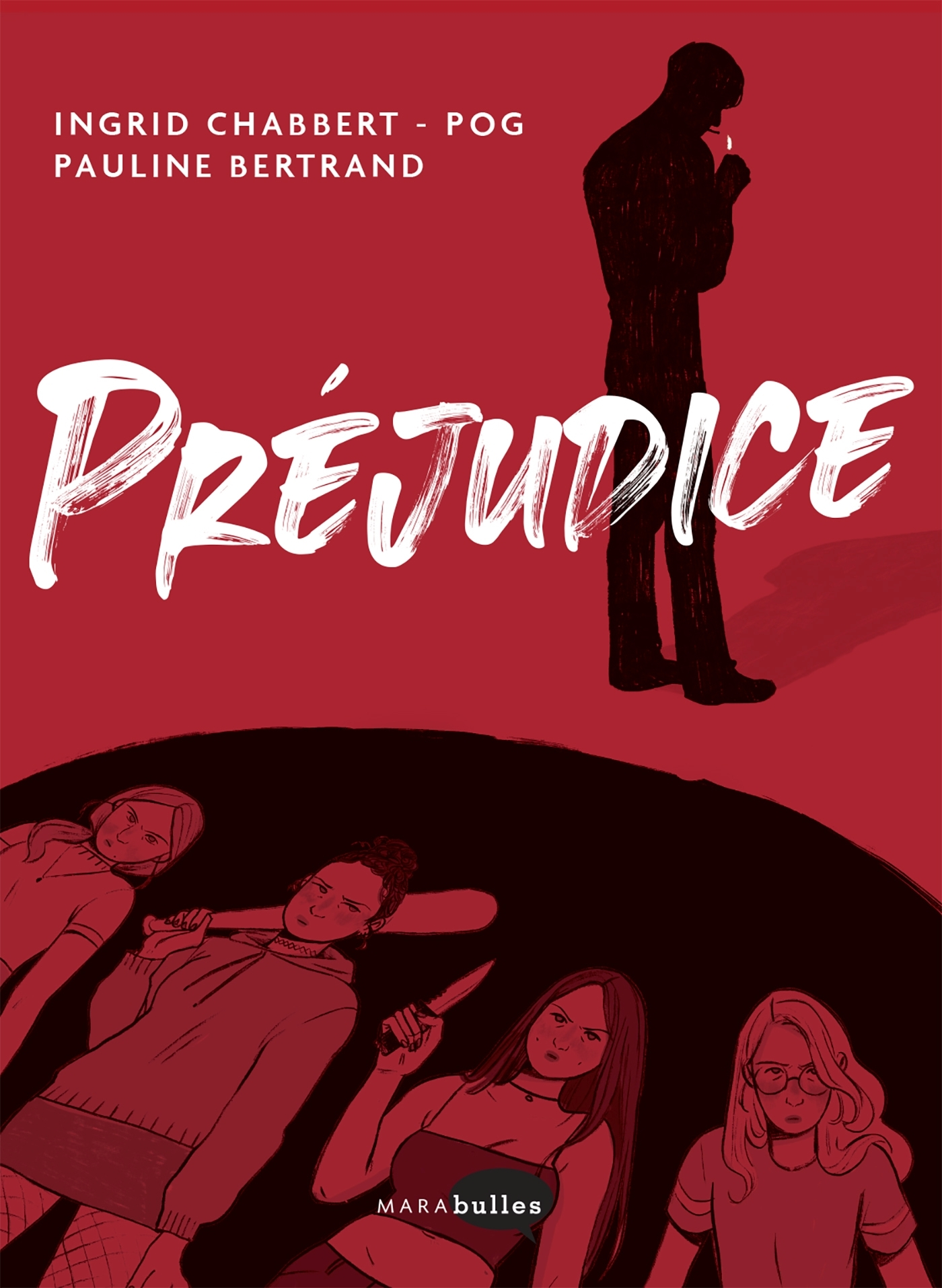 PREJUDICE
