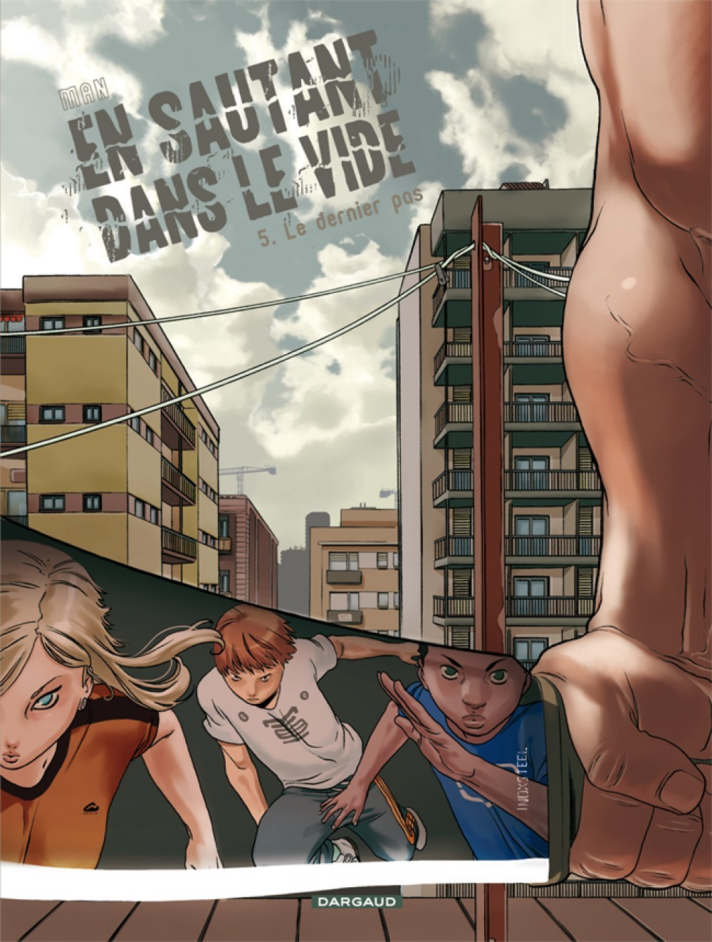 En Sautant Dans Le Vide - Le Dernier Pas