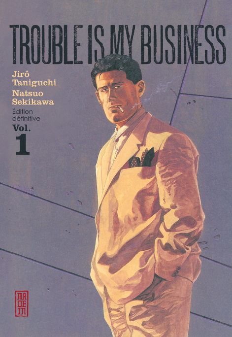 Trouble Is My Business - Tome 1