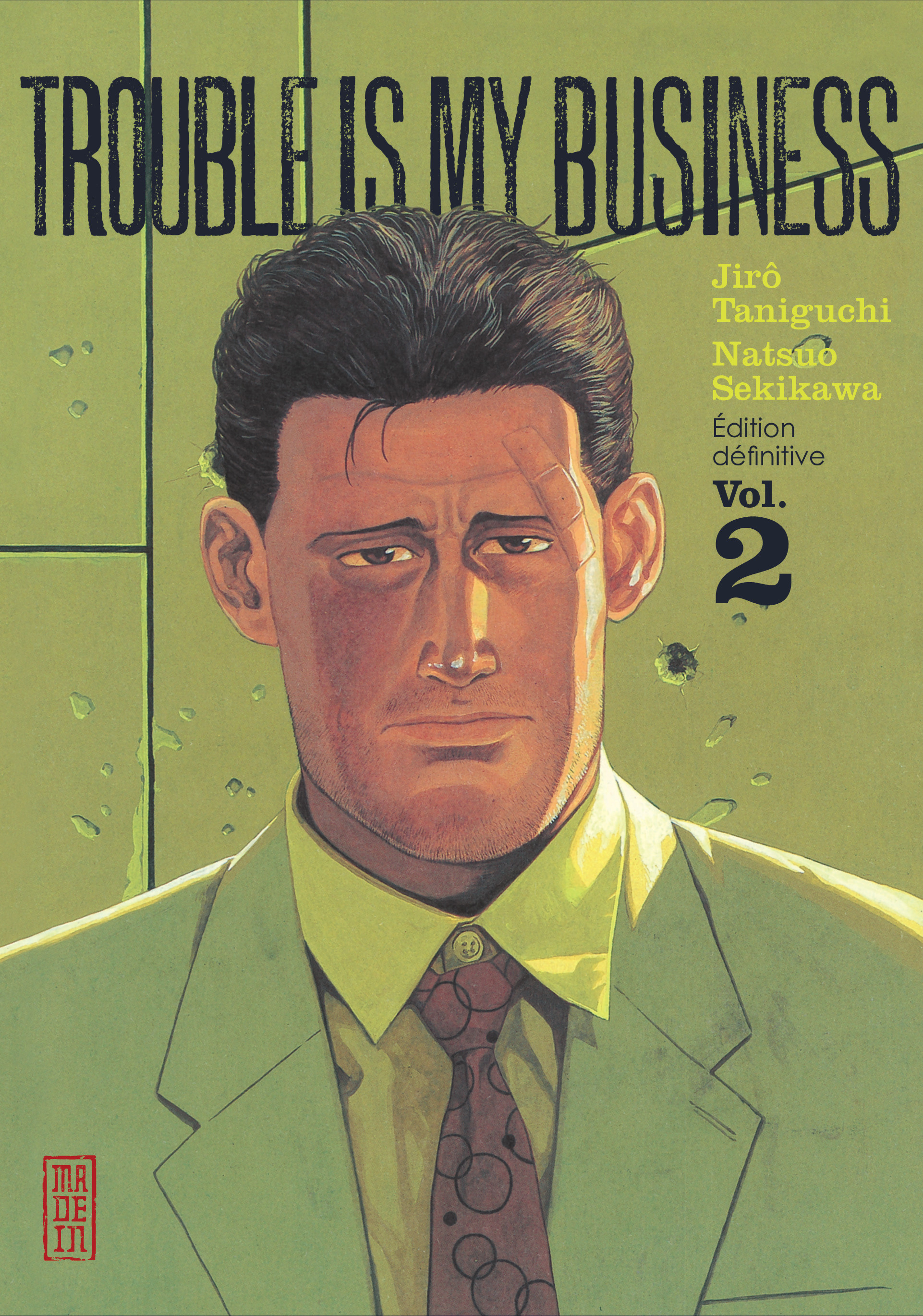 Trouble Is My Business - Tome 2