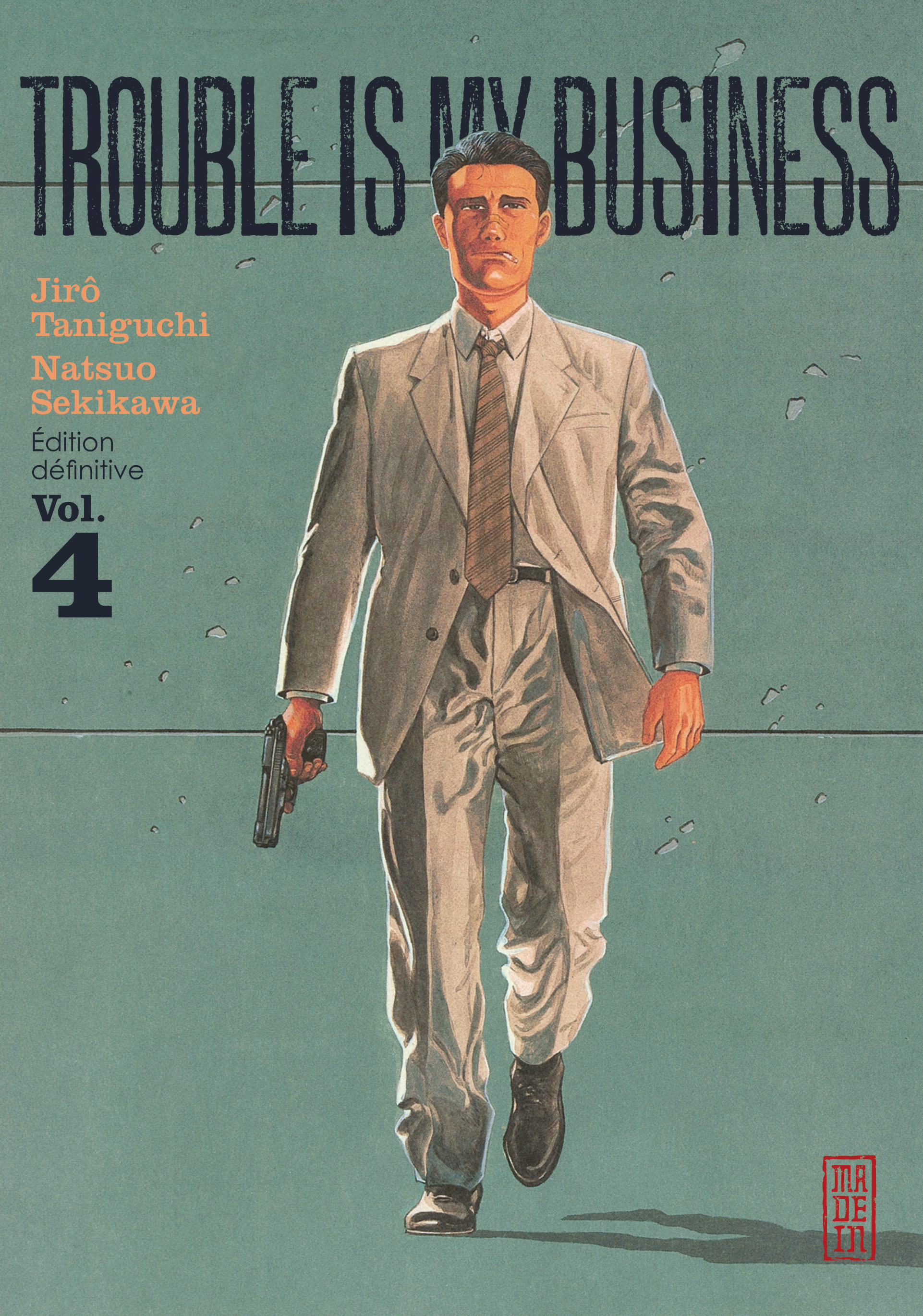 Trouble Is My Business - Tome 4