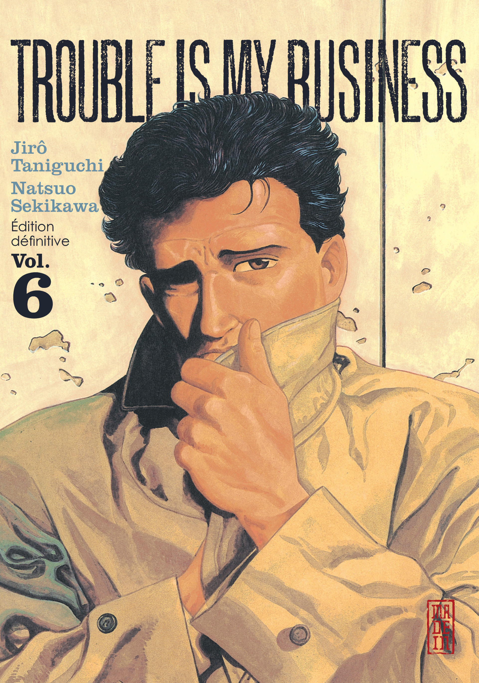 Trouble Is My Business - Tome 6
