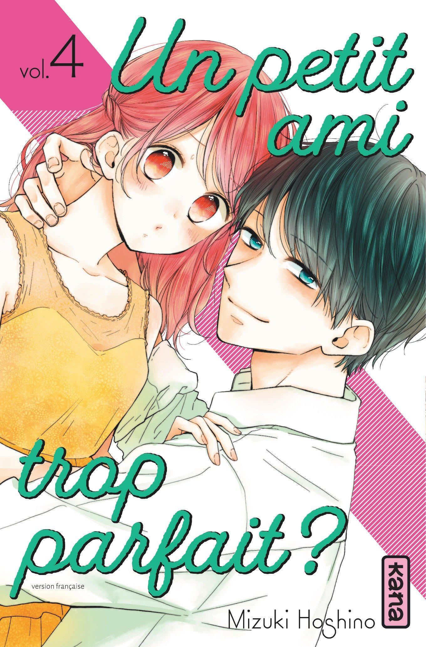 Un Petit Ami Trop Parfait ? - Tome 4