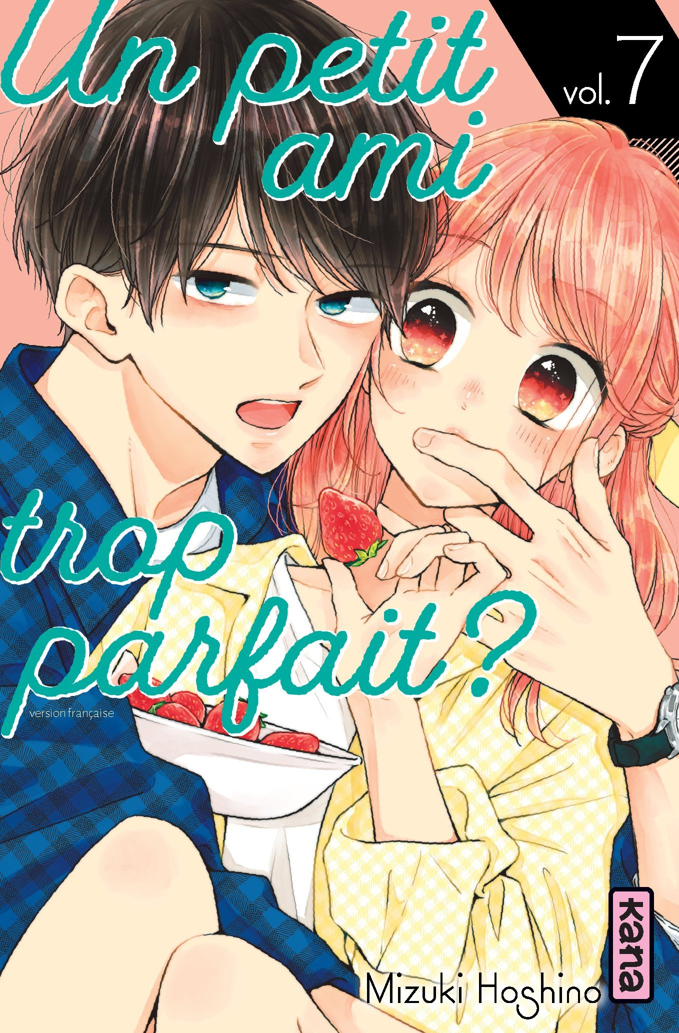 Un Petit Ami Trop Parfait ? - Tome 7