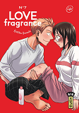 LOVE FRAGRANCE - TOME 7