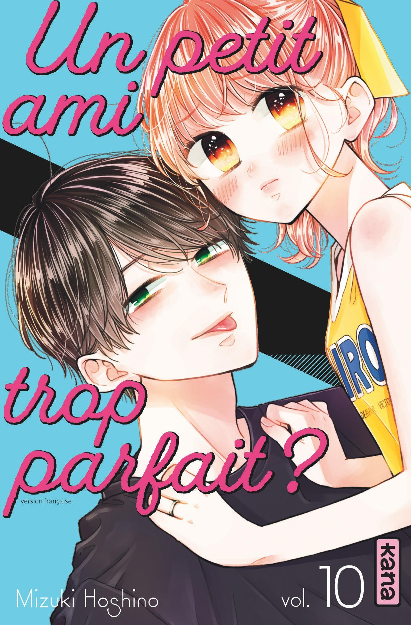 UN PETIT AMI TROP PARFAIT ? - TOME 10