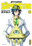 SHAMAN KING - THE SUPER STAR - TOME 6