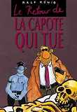 Le Retour De La Capote Qui Tue