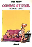 Conrad Et Paul - Tome 02 - Tranches De Vit