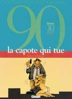 La Capote Qui Tue - Integrale