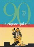 La Capote Qui Tue - Integrale