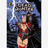 Dead Hunter - Tome 03 - Les Rejetons Du Grand Ver