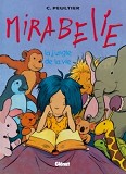 Mirabelle - Tome 02 - La Jungle De La Vie