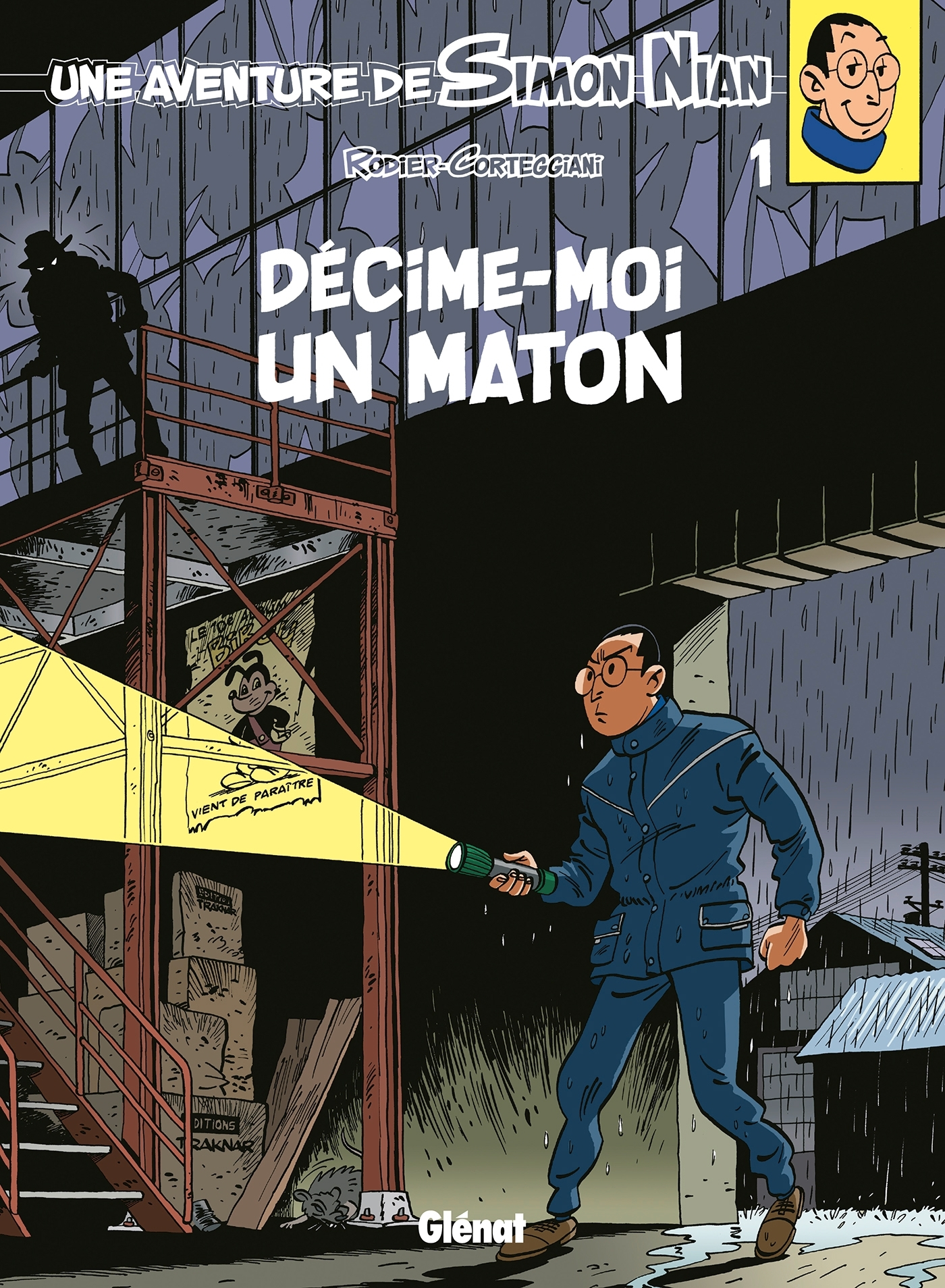 Une Aventure De Simon Nian - Tome 01 - Decime-Moi Un Maton