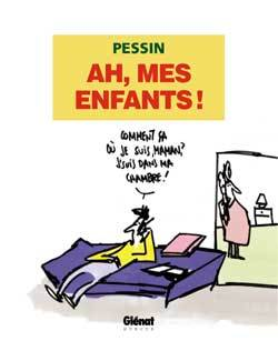 Ah ! Mes Enfants !