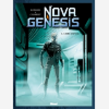 Nova Genesis - Tome 03 - Libre Espace