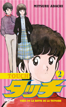Touch - Tome 02