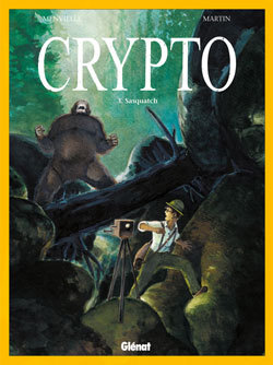 Crypto - Tome 03 - Sasquatch