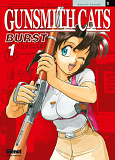 Gunsmith Cats Burst - Tome 01