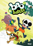 Bao Battle - Tome 03 - Un Pour Tous