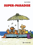 Super Paradise - Integrale
