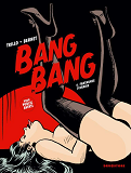 Bang Bang - Tome 06 - Fantasmes D'Arabie