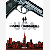 Secrets Bancaires Usa - Tome 01 - Mort D'Un Trader