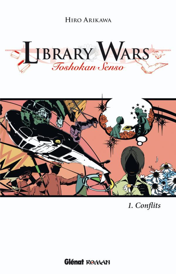 Library Wars - Tome 01 - Toshokan Senso