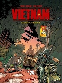 Vietnam - Tome 01 - La Voie Du Bouddha