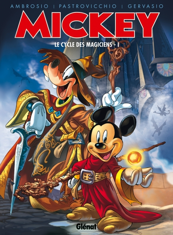 Mickey - Le Cycle Des Magiciens - Tome 01