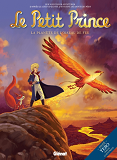Le Petit Prince - Tome 02 - La Planete De L'Oiseau De Feu