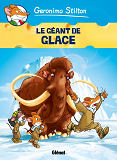 Geronimo Stilton - Tome 05 - Le Geant De Glace