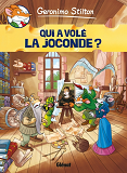 Geronimo Stilton - Tome 07 - Qui A Vole La Joconde ?