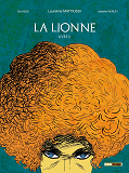 La Lionne - T02 - La Lionne - Livre Ii
