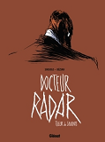 Docteur Radar - Tome 01 - Tueur De Savants