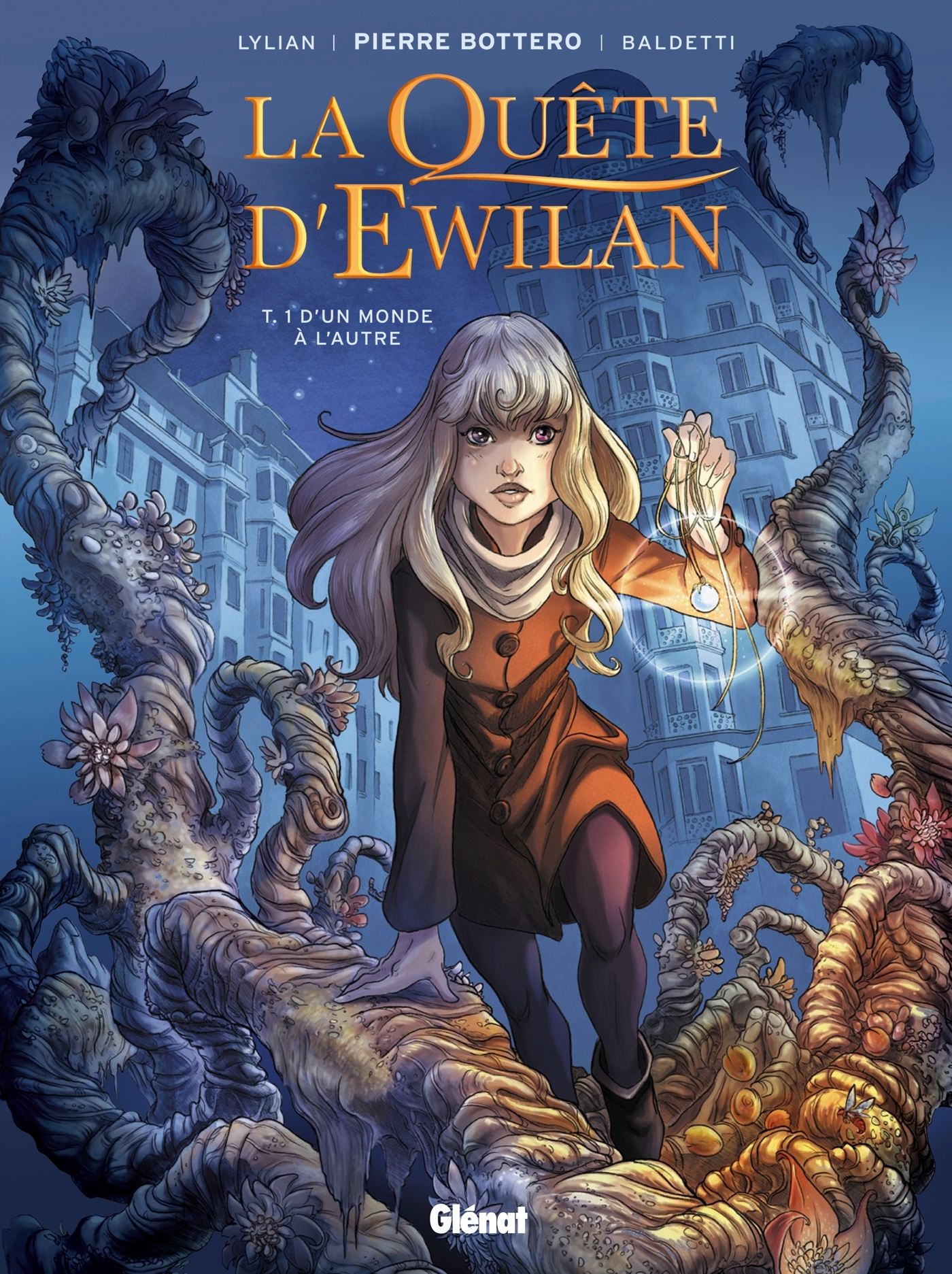 La Quete D'Ewilan - Tome 01 - D'Un Monde A L'Autre