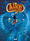 Alice Au Pays Des Singes - T02 - Alice Au Pays Des Singes - Livre Ii