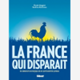 La France Qui Disparait