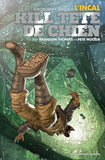 Incal : Kill Tete-De-Chien - Luxe