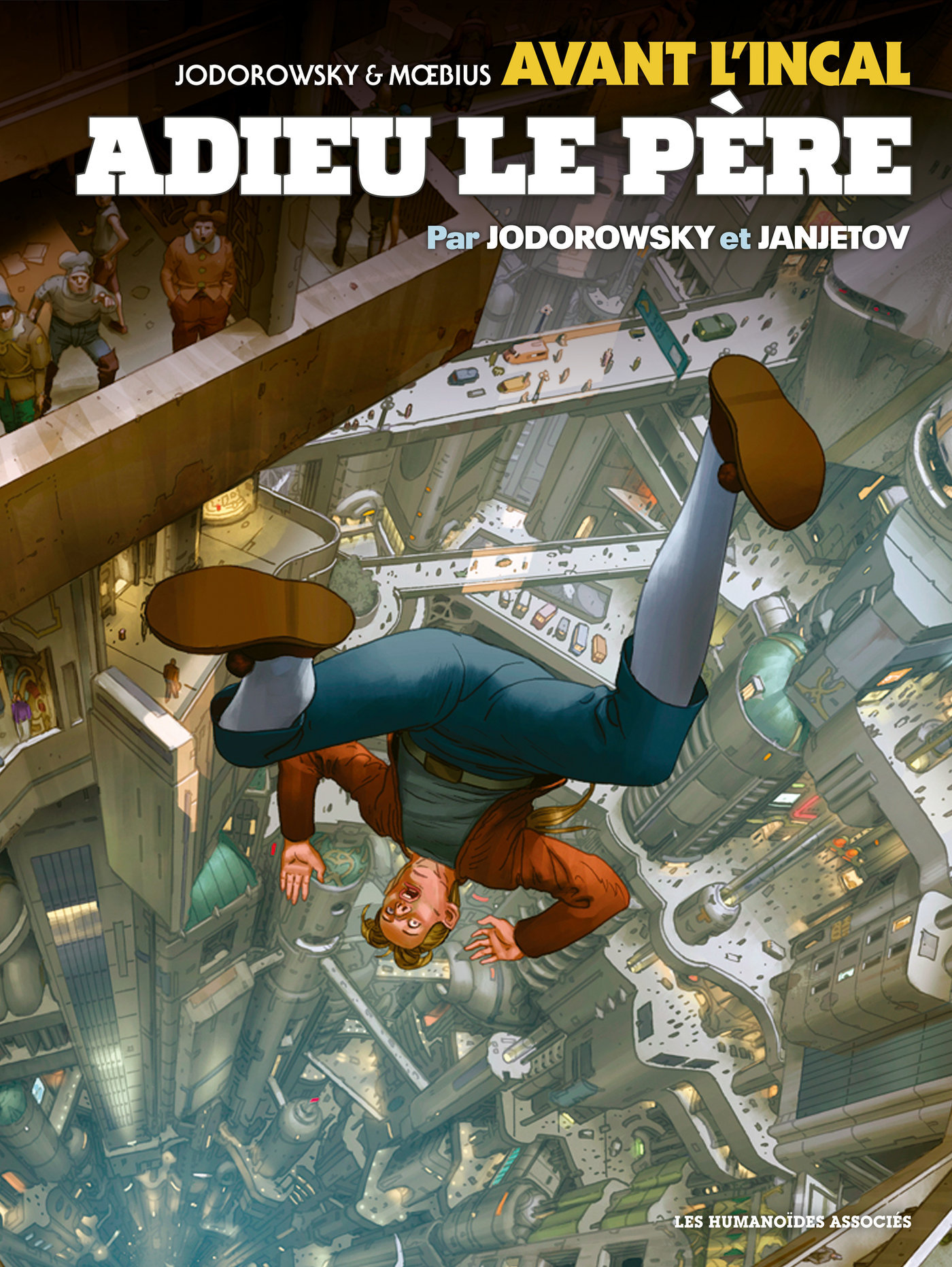 Avant L'Incal T1 : Adieu Le Pere